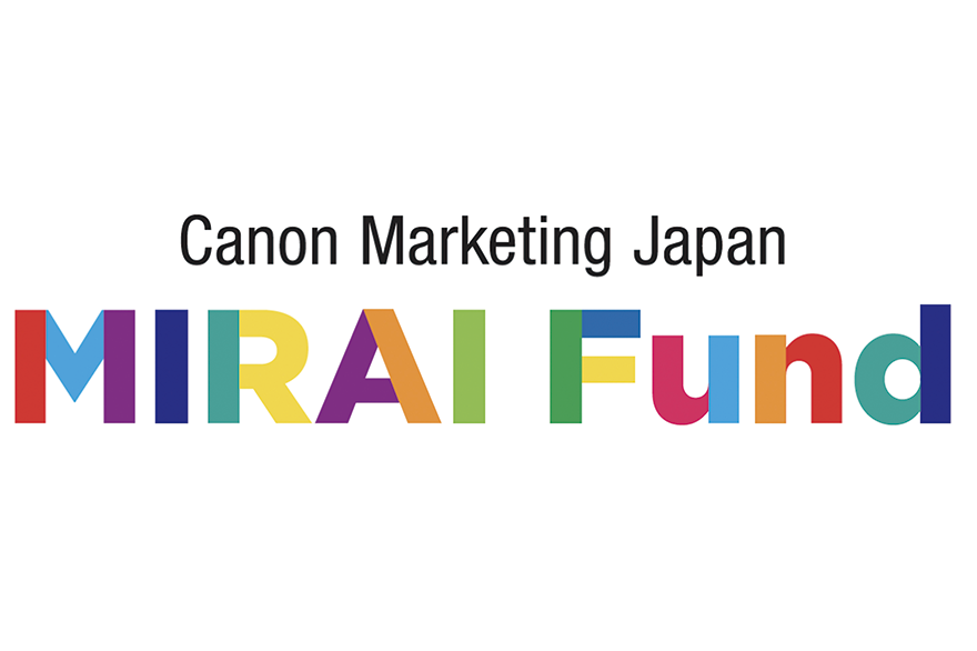 Canon Marketing Japan MIRAI Fund